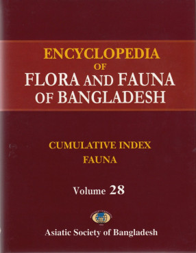 Encyclopedia of Flora and Fauna of Bangladesh, Volume 28: Cumulative Index: Fauna