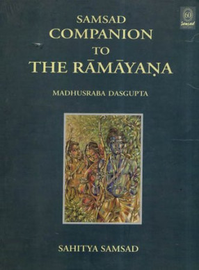 Samsad Companion To The Ramayana