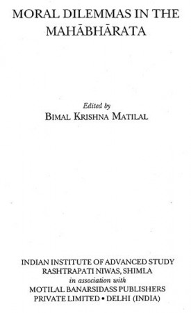 Moral Dilemmas in The Mahabharata