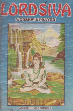 Lord Siva Worship and Prayer