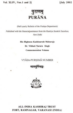 Purana- A Journal Dedicated to the Puranas (Vyasa-Purnima Number, July 2002)