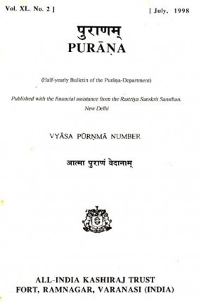 Purana- A Journal Dedicated to the Puranas (Vyasa-Purnima Number, July 1998)