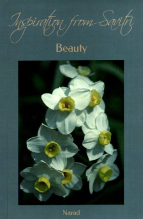 Inspiration from Savitri: Beauty (Volumes 8)