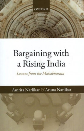 Bargaining with a Rising India: Lessons from the Mahabharata