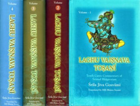 Laghu Vaisnava Tosani- Tenth Canto Commentary of Srimad Bhagavatam (In 4 Volumes)
