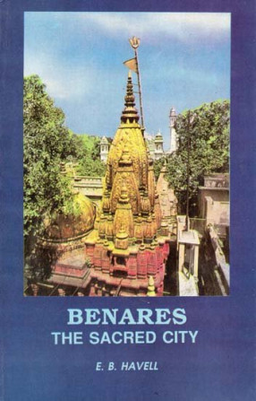 Benares- The Sacred City