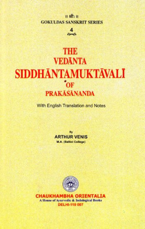 The Vedanta Siddhanta Muktavali of Prakasananda 