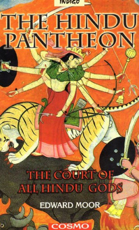 The Hindu Pantheon: The Court of all Hindu Gods