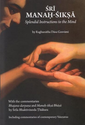 Sri Manah- Siksa (Splendid Instructions to the Mind)