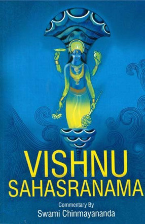 Vishnu Sahasranama: With Detailed Commentary on Each and Every Name