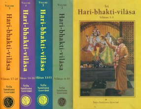 Sri Hari-Bhakti-Vilasa: Vilasa 1 to 20 (In 5 Books)