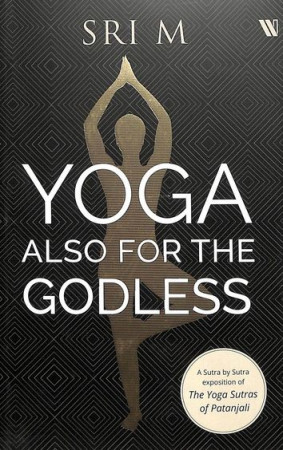 Yoga also For the Godless
