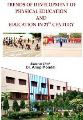 Trends of Development of Physical Education and Education in 21st Century 