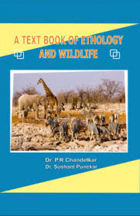 A Textbook of Ethology and Wildlife 