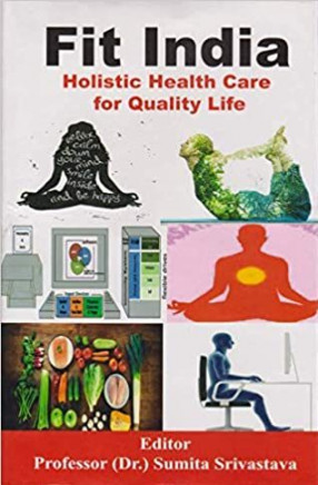 Fit India: Holistic Health Care for Quality Life