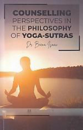 Counselling Perspectives in the Philosophy of Yoga-Sutras