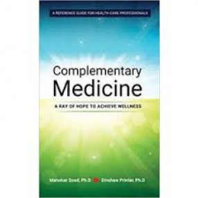 Complementary Medicine: A Ray of Hope 