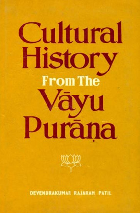 Cultural History from the Vayu Purana 