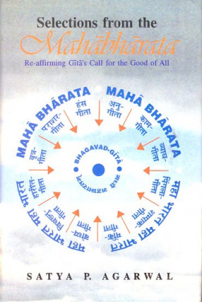 Selections form the Mahabharata: Re-affirming Gita's Call for the Good of All