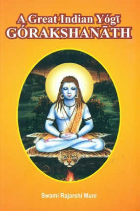 A Great Indian Yogi Gorakshanath