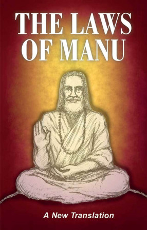 The Laws of Manu: A New Translation: Translated from the Sanskrit by members of the Language Faculty of the School of Economic Science, London