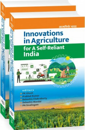 Innovations In Agriculture For A Self-Reliant India (In 2 Volumes)