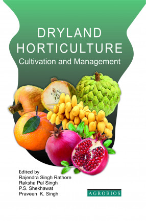 Dryland Horticulture: Cultivation and Management