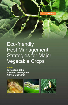 Eco-friendly Pest Management Strategies For Major Vegetable Crops