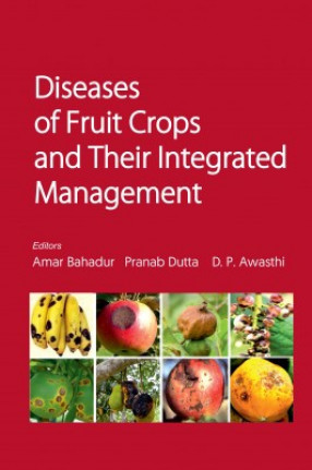 Diseases Of Fruit Crops And Their Integrated Management