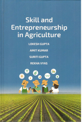 Skill and Entrepreneurship in Agriculture