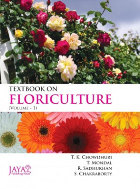 Textbook on Floriculture (Volume 1)