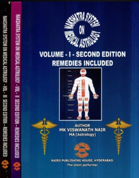 Nakshatra System on Medical Astrology - Remedies Included (In 3 Volumes)