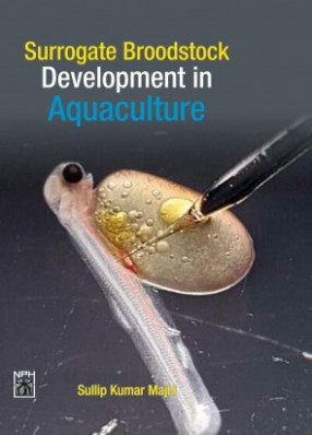 Surrogate Broodstock Development In Aquaculture