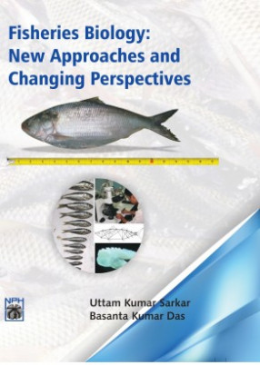 Fisheries Biology: New Approaches and Changing Perspectives