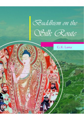 Buddhism on the Silk Route