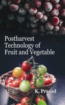 Postharvest Technology of Fruit and Vegetable