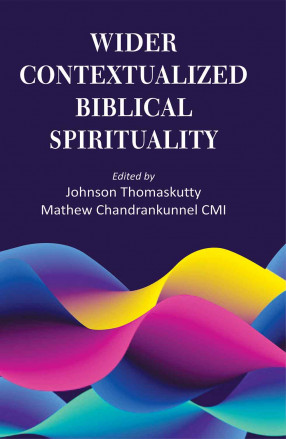 Wider Contextualized Biblical Spirituality