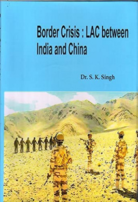 Border Crisis: LAC Between India & China