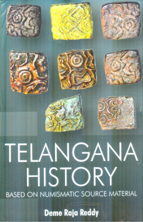 Telangana History: Based on Numismatic Source Material