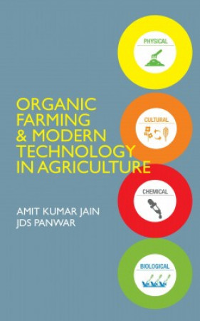 Organic Farming and Modern Technology in Agriculture