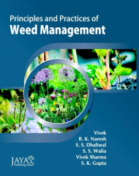Principles and Practices of Weed Management