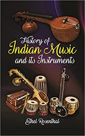 History of Indian Music and its Instruments