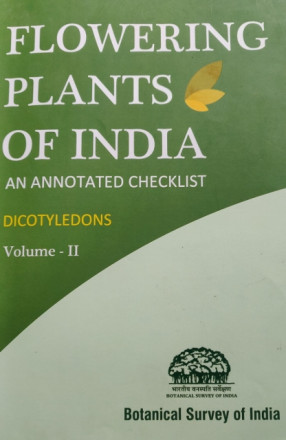 Flowering Plants of India: An Annotated Checklist, Vol. II: Dicotyledons