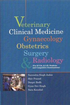 Veterinary Clinical Medicine Gynaecology Obstetrics Surgery & Radiology