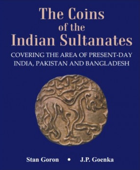The Coins of the Indian Sultanates