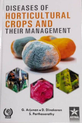 Diseases of Horticultural Crops and their Management