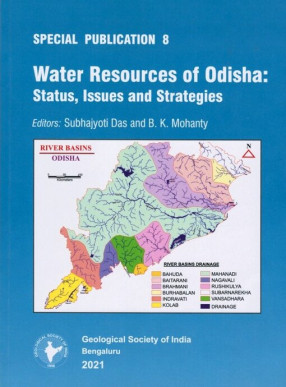 Water Resources of Odisha: Status, Issues and Strategies