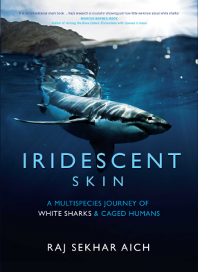 Iridescent Skin: A Multispecies Journey of White Sharks and Caged Humans