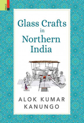 Glass Crafts in Northern India