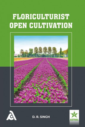 Floriculturist Open Cultivation